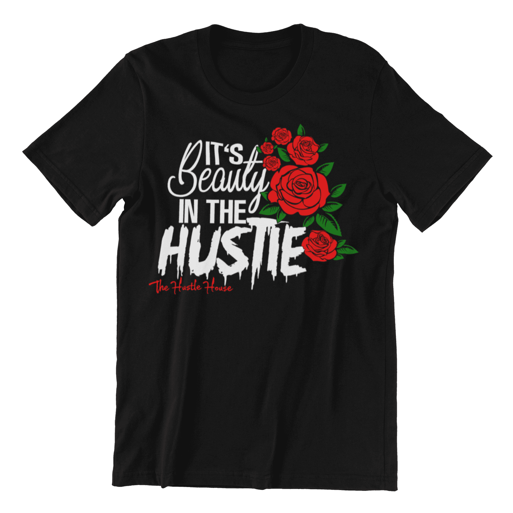 Beauty in the Hustle Tee